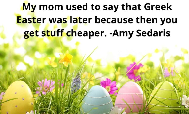 200+Top Easter quotes 2021 - Quotes About Easter