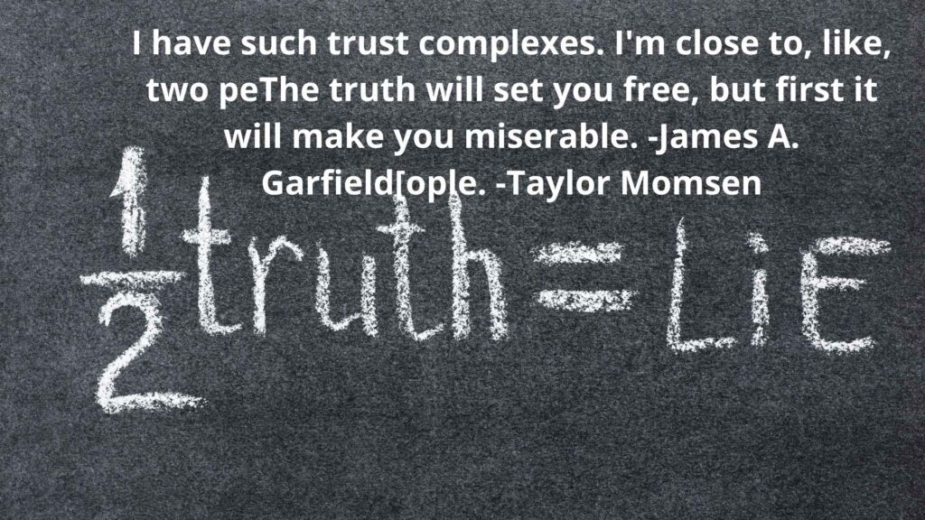 300+ Best Truth Quotes About Truth And Lies | quotes On Truth