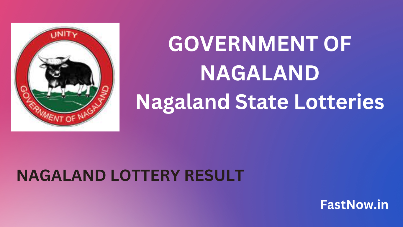 Nagaland State Lottery 5 Tarik Result Today Live 1 PM, 6 PM, 8 PM Winners  List Check Out 